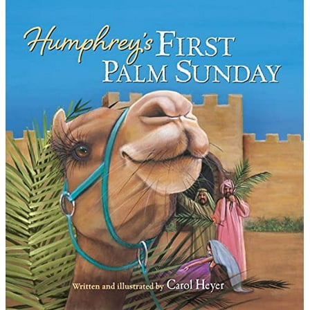 Pre-Owned Humphrey's First Palm Sunday (Board book) 0824916883 9780824916886