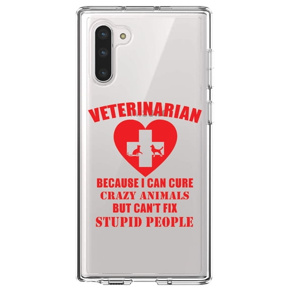 DistinctInk Clear Shockproof Hybrid Case for Samsung Galaxy Note 10 (6.3" Screen) - TPU Bumper Acrylic Back Tempered Glass Screen Protector - Vets Cure Crazy Animals But Can't Fix Stupid