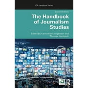 Ica Handbook: The Handbook of Journalism Studies (Paperback)