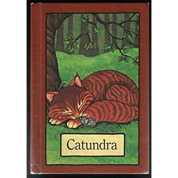 Pre-Owned Catundra (Serendipity Books), 9780843105711, 0843105712, Paperback, UNABRIDGED CHILDREN'S VERSION edition