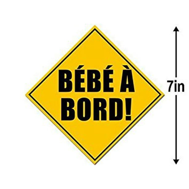 Caution Sign Bebe A Bord Sticker Decal French Baby On Board Safety Decal 7 X 7 Inch Walmart Com Walmart Com Caution Sign Bebe A Bord Sticker Decal French Baby On Board Safety Decal 7 X 7 Inch Walmart Com Walmart Com