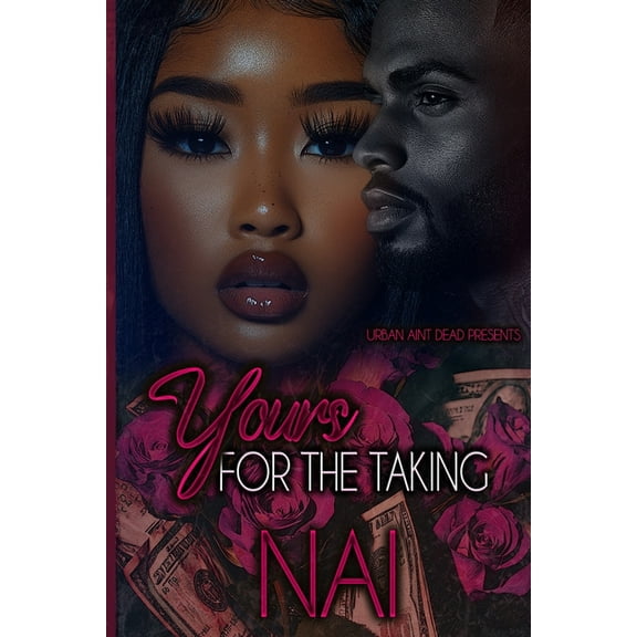 Yours For The Taking, (Paperback)