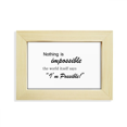 thumbnail image 1 of Impossible Possible de Devis Bureau Décorer Cadre Photo Image Art Peinture 5 X 7 Pouces, 1 of 3