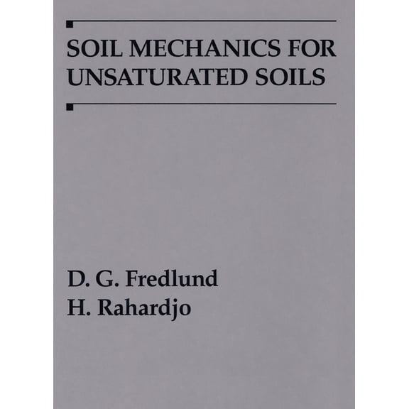 Soil Mechanics for Unsaturated Soils, (Hardcover)
