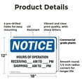 thumbnail image 2 of (2 Pack) Hours Of Operation Receiving ____ Am - ____ OSHA Notice Sign 18 Inch X 12 Inch Plastic Sign, Weather Resistant, UV Protected for Workplace, Business, and Construction Site,, 2 of 8