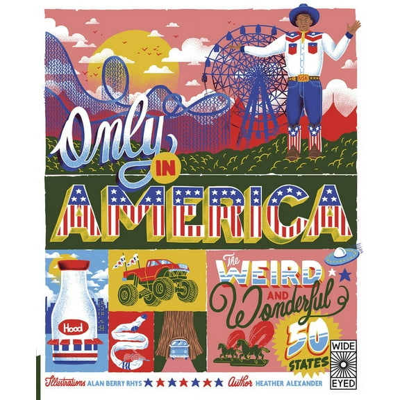 Americana Only in America: The Weird and Wonderful 50 States, (Paperback)