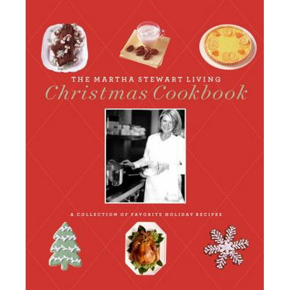Pre-Owned The Martha Stewart Living Christmas Cookbook (Hardcover) 1400050375 9781400050376