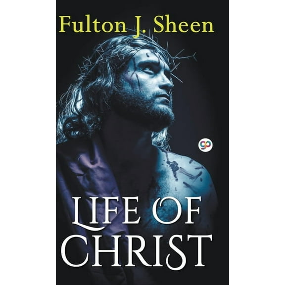 Life of Christ (Hardcover Library Edition) (Hardcover)