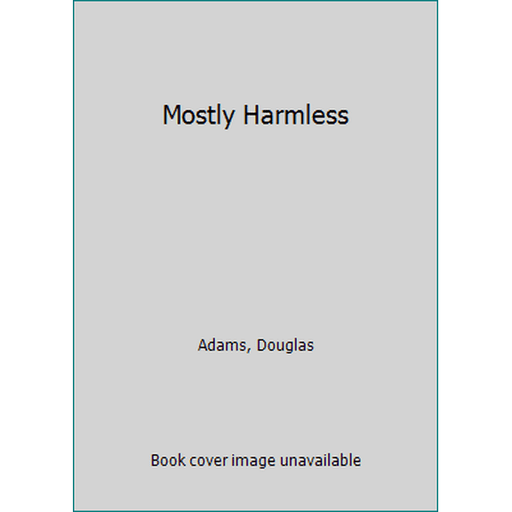 Pre-Owned Mostly Harmless (Hardcover) 0517577402 9780517577400