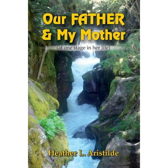 Our FATHER & My Mother (at one stage in her life), (Paperback)