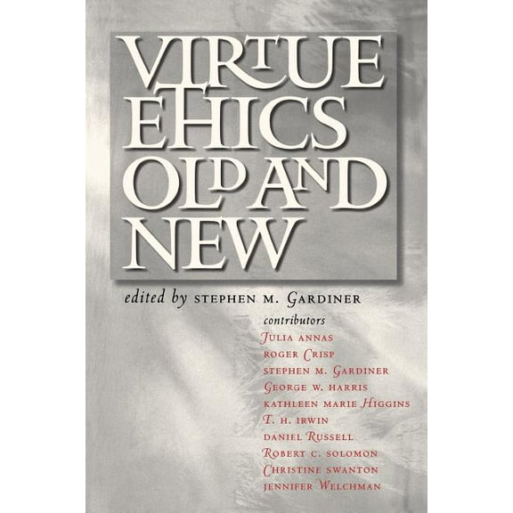 Virtue Ethics, Old and New, (Paperback)