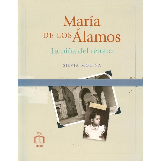 Maria de los Alamos Cidcli La Niña del Retrato 9786077749745
