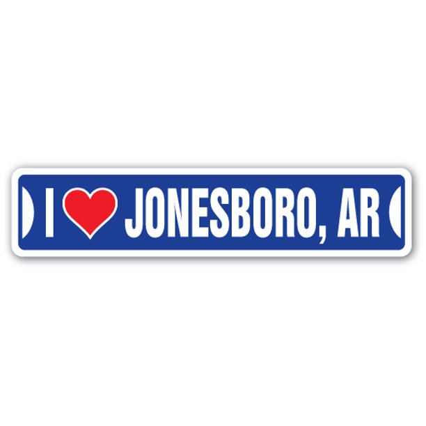 I LOVE JONESBORO, ARKANSAS Street Sign ar city state us wall road gift