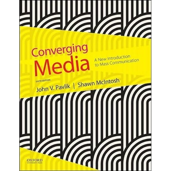 Pre-Owned Converging Media, 9780190646653, 0190646659, Paperback, 6 edition