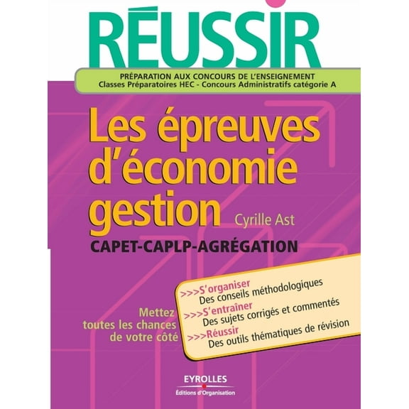 RÃ©ussir les Ã©preuves d'Ã©conomie gestion, (Paperback)