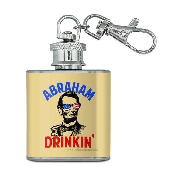 Abraham Drinkin' Lincoln Drinking Funny Humor Stainless Steel 1oz Mini Flask Key Chain