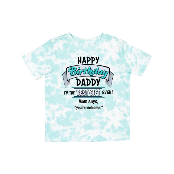 Inktastic Happy Birthday, Daddy Best Ever in Blue Boys or Girls Toddler T-Shirt