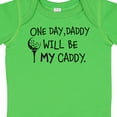 thumbnail image 4 of Inktastic One Day, Daddy Will Be My Caddy Kids Golfing Boys or Girls Baby Bodysuit, 4 of 5