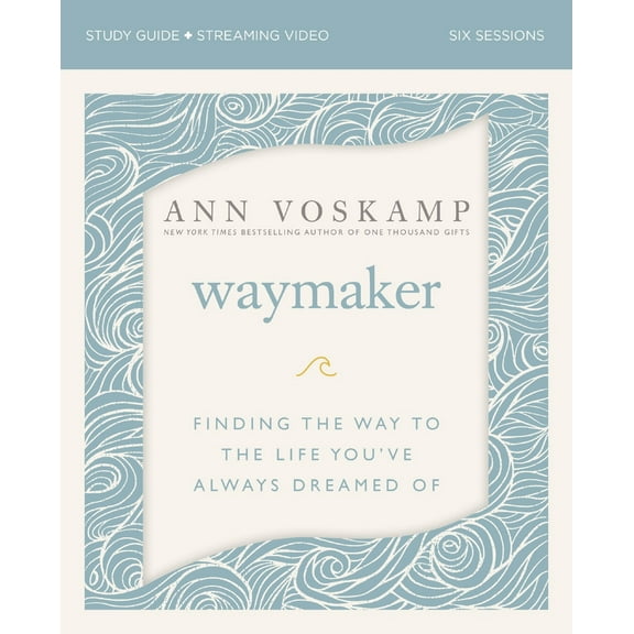 Pre-Owned Waymaker Bible Study Guide Plus Streaming Video: Finding the Way to the Life You've Always Dreamed of (Paperback) 0310090776 9780310090779
