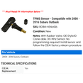 thumbnail image 2 of TPMS Sensor - Compatible with 2008 - 2016 Subaru Outback 2009 2010 2011 2012 2013 2014 2015, 2 of 2