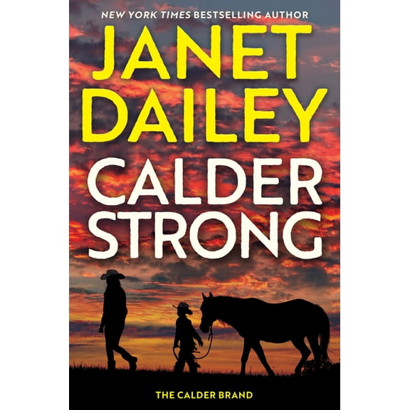 The Calder Brand Calder Strong, Book 5, (Hardcover)