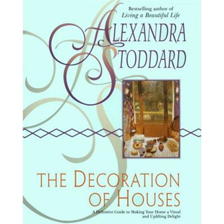 Pre-Owned The Decoration of Houses (Paperback 9780380728596) by Alexandra Stoddard