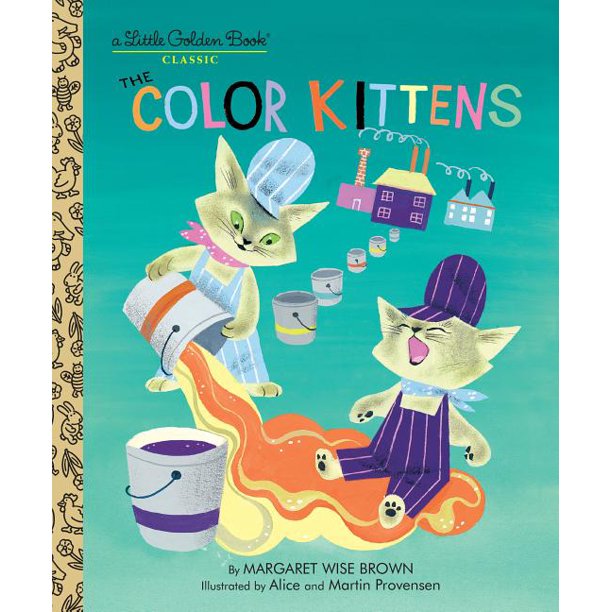 Little Golden Book The Color Kittens (Hardcover)