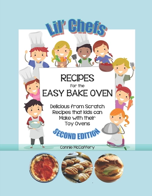 Lil Chef S Recipes For Easy Bake Ovens Paperback Walmart Com