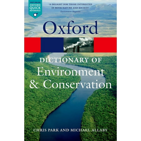 Oxford Quick Reference A Dictionary of Environment and Conservation, (Paperback)