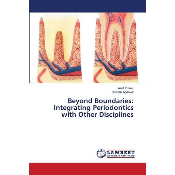 Beyond Boundaries: Integrating Periodontics with Other Disciplines, (Paperback)