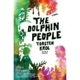 thumbnail image 1 of Pre-Owned The Dolphin People (Paperback) 0061672963 9780061672965, 1 of 1