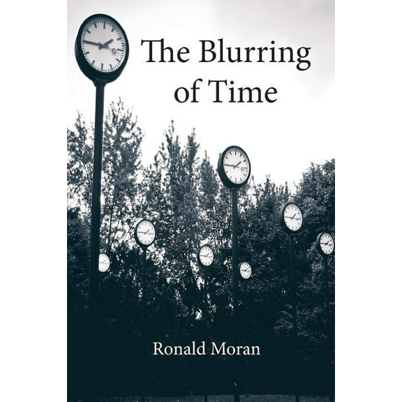 Blurring of Time, (Paperback)