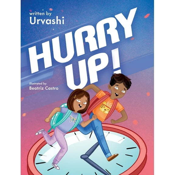 Hurry Up!, (Hardcover)