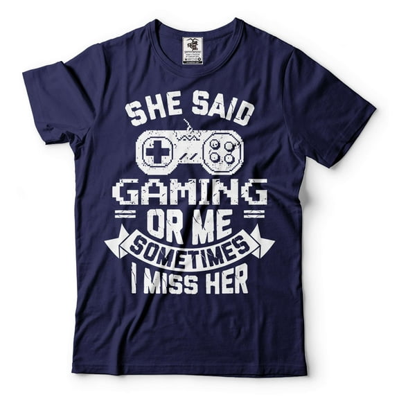 Mens Gaming Shirt Funny Gaming Tee Gamer Shirts Gaming Gifts She Said Gaming Or Me Shirt
