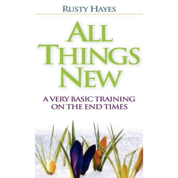 All Things New, (Hardcover)