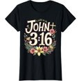 thumbnail image 2 of 100% Cotton John 3 16 Bible Verse Flowers Christian Faith Women T-Shirt, 2 of 5