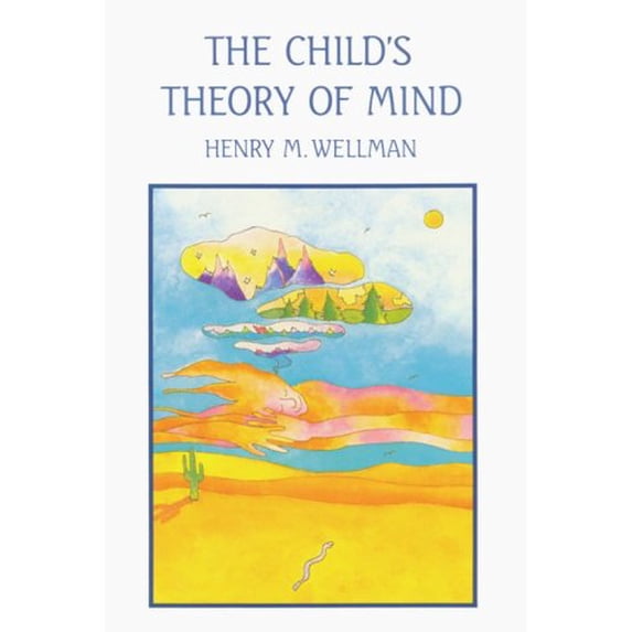 Pre-Owned The Child's Theory of Mind (Learning, Development, and Conceptual Change), 9780262730990, 0262730995, Paperback,