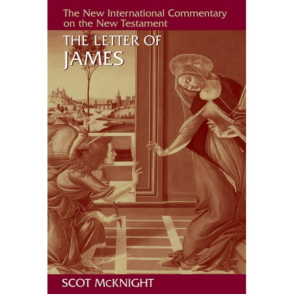 New International Commentary on the New Testament (NICNT): The Letter of James (Hardcover)