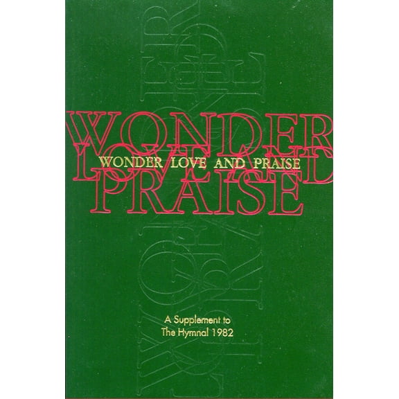 Wonder, Love, and Praise Pew Edition: A Supplement to the Hymnal 1982, (Paperback)