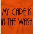 thumbnail image 2 of My Cape is in the Wash Cute Superhero Toddler Boy Girl T Shirt Infant Toddler Brisco Brands 12M, 2 of 6