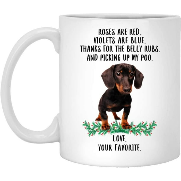 Funny Saying Gifts For Pet Lovers Dachshund Black Orange Roses Are Red Violets Are Blue Dog Mug White 11oz Christmas 2022 Gifts Funny Saying Gifts For Pet Lovers Dachshund Black Orange Roses Are Red Violets Are Blue Dog Mug White 11oz Christmas 2022 Gifts