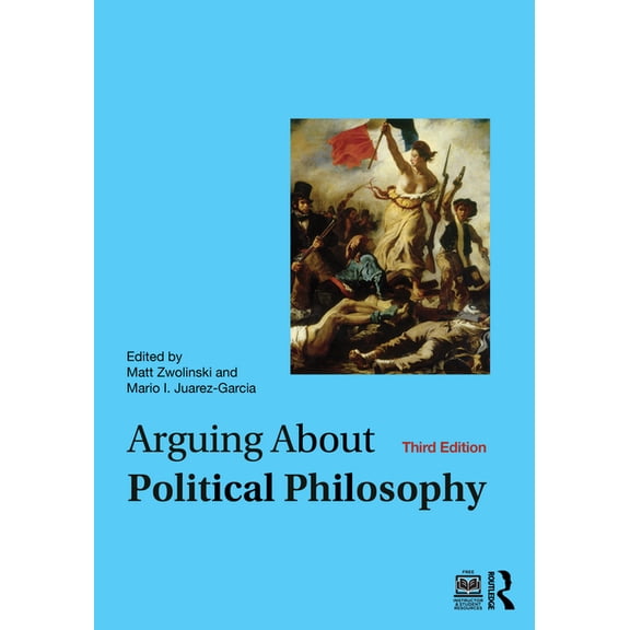 Arguing about Philosophy Arguing About Political Philosophy, (Paperback)