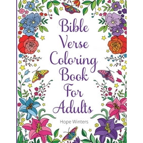 Bible Verse Coloring Book For Adults: Scripture Verses To Inspire As You Color (Paperback)