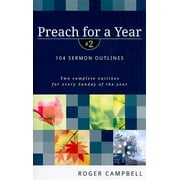 Preach for a Year: Preach for a Year: 104 Sermon Outlines (Paperback)
