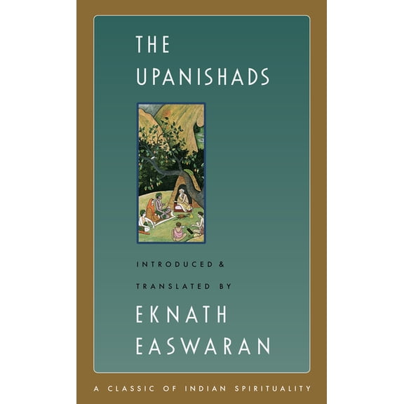 Easwaran's Classics of Indian Spiri The Upanishads, Book 2, (Hardcover)