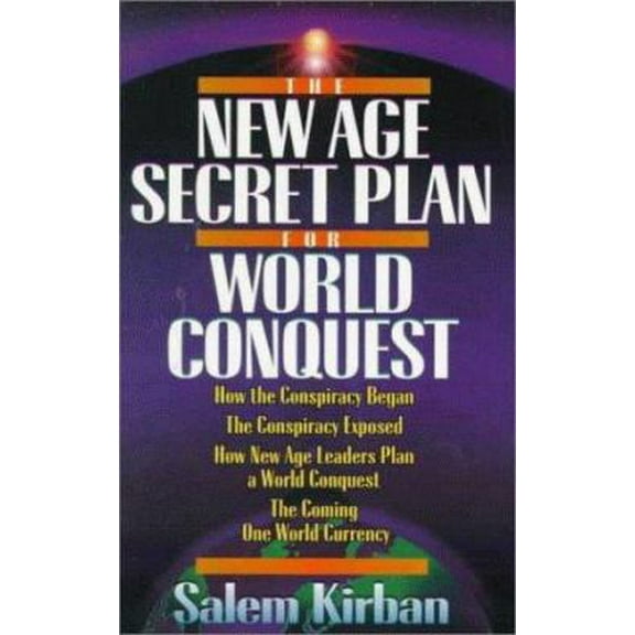 Pre-Owned The New Age Secret Plan for World Conquest (Paperback) 0899576214 9780899576213