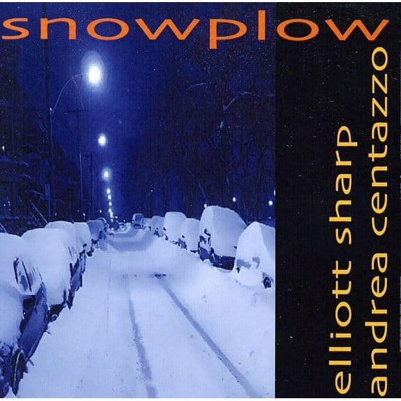 Elliott Sharp - Snowplow - Music & Performance - CD