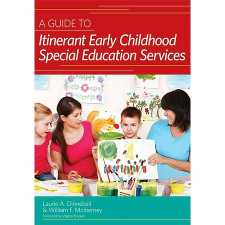UPC: 9781557669650 | A Guide to Itinerant Early Childhood Special Education Services (Paperback)