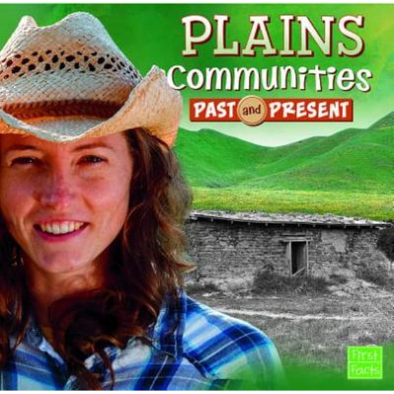 Pre-Owned Plains Communities Past and Present (Paperback) 147655143X 9781476551432