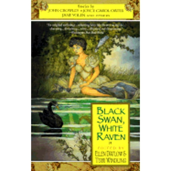 Black Swan, White Raven (Paperback) by Ellen Datlow, Terri Windling